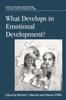 Книга What Develops In Emotional Development?