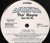 12-дюймовая пластинка THA' RAYNE - Rock Wit Me ARDP5093 Arista 2002 US Рэп и хип-хоп/R&B Б/У
