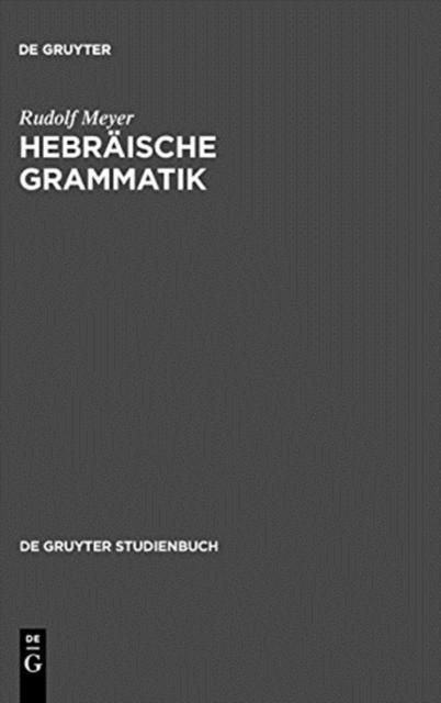 The Hebraische Grammatik : Mit Einem Bibliographischen Nachwort Book