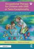 The A Practical Approach To Support High Learning Potential, Sensory Processing Differences and Self-Regulation Book
