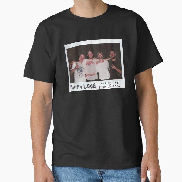 Mom Jeans band love album Classic T-Shirt
