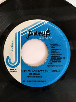 7-дюймовая пластинка MICHAEL ROSE / FIRE BOBO - Leff Mi And Gwaan / Ugly Man And Ba NONE Jammy's Records Ямайка Регги, Ска и Даб Б/У