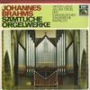 LP Record VIKTOR LUKAS  Brahms Samtliche Orgelwerke Viktor 1C05328001 DIE STIMME SEI Germany Classical Used