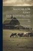 Книга Manual for Army Horseshoers. 1917: Prepared for the Use of Students of the Mounted Service School Fort Riley, Kans