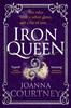 Книга Iron Queen : Shakespeare's Cordelia Like You've Never Seen Her Before . . .