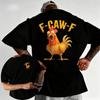 Лето 2025 Забавная F Caw F Курица FCAWF Курица 100% Хлопок Печатная Футболка Мужская С Круглым Вырезом С Коротким Рукавом Идея для Подарка Одежда