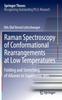 Книга Raman Spectroscopy of Conformational Rearrangements At Low Temperatures : Folding and Stretching of Alkanes In Supersonic Jets