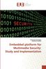 Книга Embedded Platform for Multimedia Security : Study and Implementation