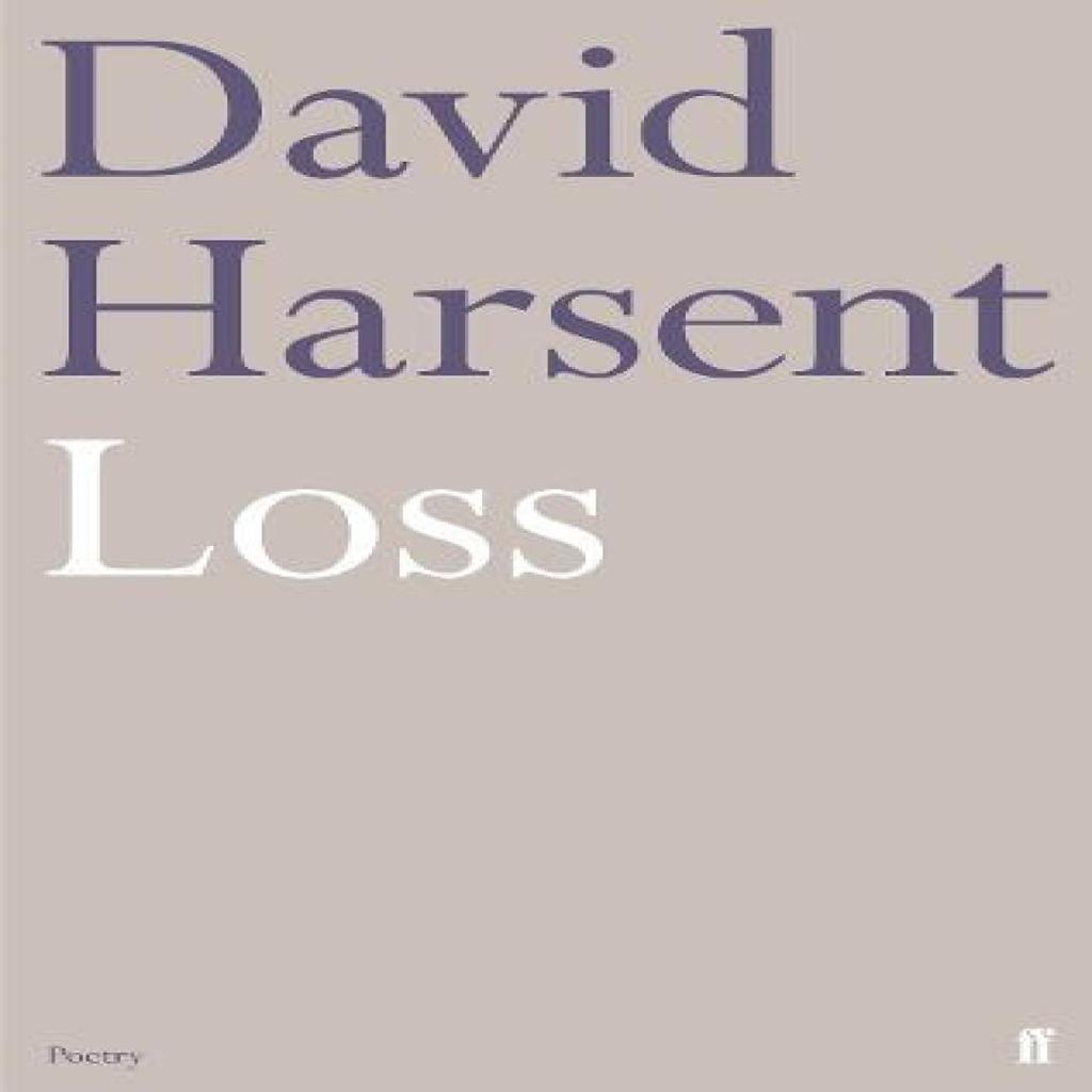 Loss by David Harsent Paperback Book 9780571290567