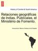 Книга Relaciones Geográficas De Indias. Publícalas, El Ministério De Fomento. Tomo I.