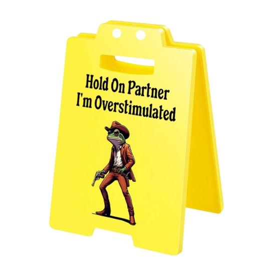 1/2/3 шт. Осторожно Перестимулирован Настольная табличка Ковбойская лягушка Погоди, партнер, я перестимулирован Мини настольная табличка Украшение для дома и офиса Подарок-прикол для коллег