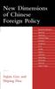 Книга New Dimensions of Chinese Foreign Policy