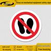Stepping Prohibition Warning Sign, Self-Adhesive Safety Label for Workshop Equipment