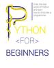Книга Python for Beginners : Enter the Real World of Python and Learn How To Think Like a Programmer.