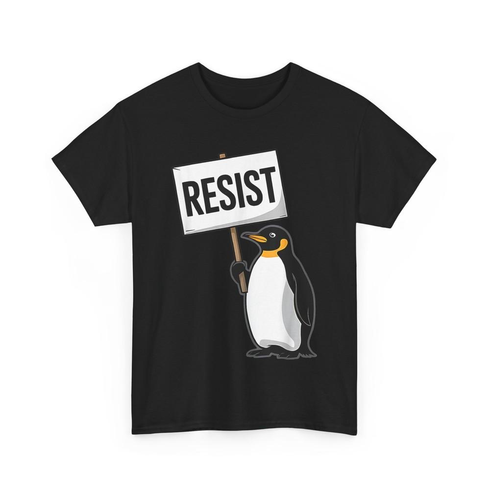 Penguins Against Tariff Funny Penguin No Tariffs Resist T-Shirt Unisex T-Shirt