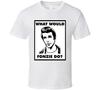 What Would Fonzie Do Happy Days Retro Funny T Shirt
