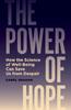 Книга The Power of Hope : How the Science of Well-Being Can Save Us from Despair