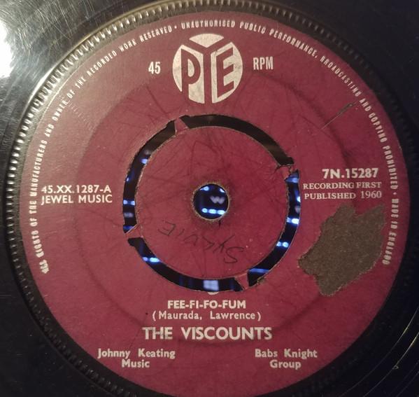 7-дюймовая пластинка VISCOUNTS - Fee-Fi-Fo-Fum 7N15287 Pye Records 1960 UK Поп Б/у