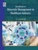 Книга Handbook of Materials Management In Healthcare Industry