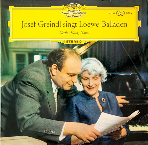 Виниловая пластинка JOSEF GREINDL HERTHA KLUST Josef Greindl Поет Баллады Лёве 136239 Deutsche Grammo 1966 Германия Классическая Б/у