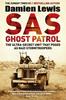 Книга SAS Ghost Patrol : The Ultra-Secret Unit That Posed As Nazi Stormtroopers