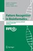 The Pattern Recognition In Bioinformatics : Second IAPR International Workshop, PRIB 2007, Singapore, October 1-2, 2007, Proceedings : 4774 Book