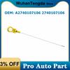 A2740107106 Масляный щуп для отображения уровня масла двигателя для Mercedes Benz W205 W213 AMG E63 E180 C160 C180 C200 GLC X253 2740107106
