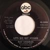 7inch Record RAY CHARLES - Let's Go Get Stoned 4510808 ABC Records 1966 US Soul/Funk Used