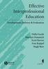 The Effective Interprofessional Education : Development, Delivery, and Evaluation Book