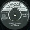 7inch Record DEL SHANNON - Hats Off To Larry 45HLX9402 London Records, 1961 UK Rock Used