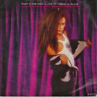 7-дюймовая пластинка DEAD OR ALIVE - That's The Way (Мне это нравится) A4271 Эпический 1984 Великобритания Танцевальная и Электронная Б/У