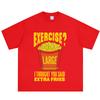 Exercise I Thought You Said Extra Fries Funny Food Meme Tshirt Unisex Unisex Harajuku T Shirt Summer Shortsleeved Cotton Tshirts
