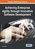 Книга Achieving Enterprise Agility Through Innovative Software Development
