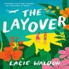The Layover by Lacie Waldon Paperback Book 9780349430966