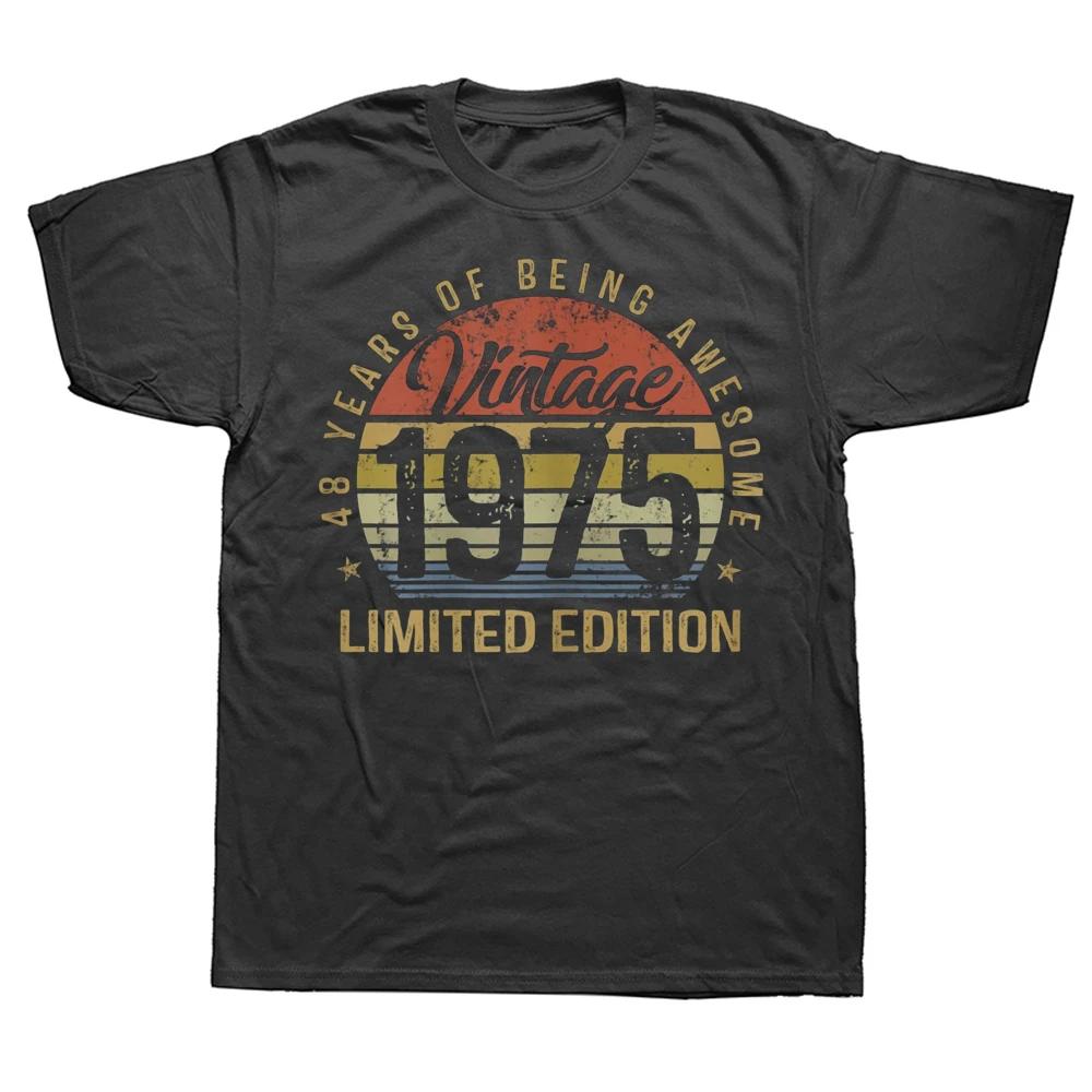 Novelty Awesome Born In 1974 1976 Graphic Streetwear Short Sleeve Birthday Gifts Summer Style Tshirt Unisexs Clothing