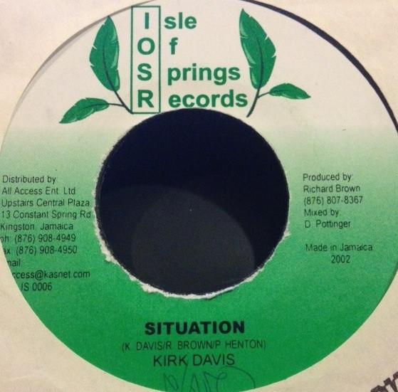 7-дюймовая пластинка KIRK DAVIS - Situation IS0006 Isle Of Spring 2002 Ямайка Регги, Ска и Даб Б/у