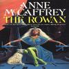 The Rowan by Anne McCaffrey Paperback Book 9780552166836