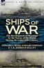 Книга Ships of War : The Development of Warships by the Navies of the World During the Later 19th Century