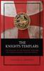 The The Knights Templars The History Of The Knights Templars The Temple Church And by Charles G. Addison - Hardback Book