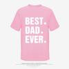 Папа Лучший На Свете Принт Мужская Повседневная Футболка с Коротким Рукавом Летние Хлопковые Топы Футболка