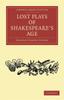 Книга Lost Plays Of Shakespeares Age by Charles Jasper Sisson - Paperback
