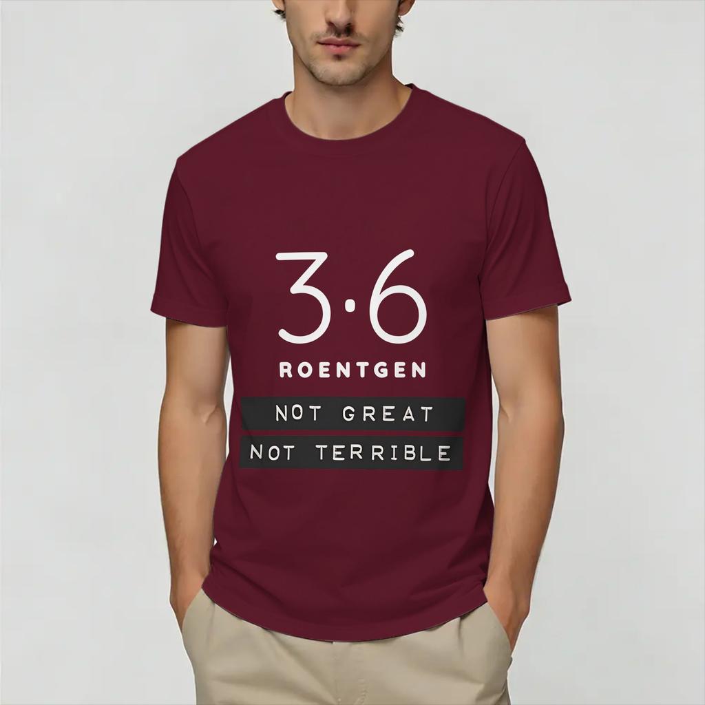 Chernobyl 36 Roentgen Unisexs T Shirts Funny Tees Short Sleeve Round Neck TShirts Cotton Graphic Printed Clothing