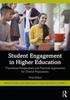 The Student Engagement In Higher Education : Theoretical Perspectives and Practical Approaches for Diverse Populations Book