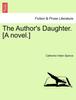 Книга The Author's Daughter. [A Novel.]