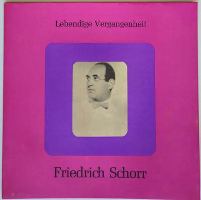 Виниловая пластинка ФРИДРИХ ШОРР Friedrich Schorr LV23II LEBENDIGE VERG Австрия Классика Б/У