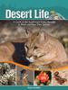 Книга Desert Life : A Guide To the Southwest's Iconic Animals & Plants and How They Survive