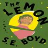The Lemon by S. E. Boyd Hardback Book 9780593490440