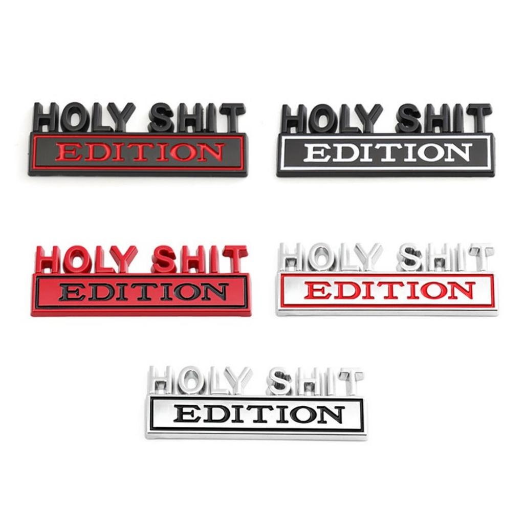 1Pc 3D Metal Holy Shit Edition Logo Car Front Grille Badge Side Fender Rear Trunk Emblem Sticker Decal