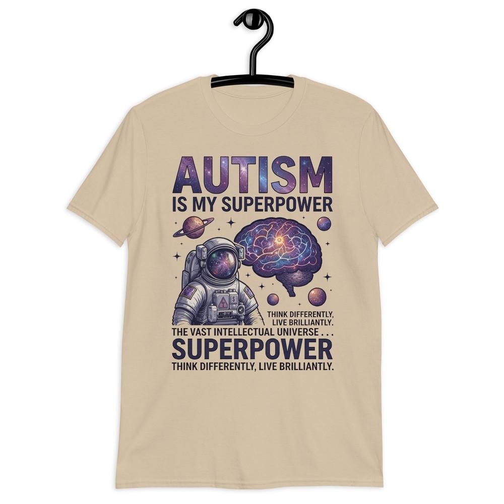 Autism Awareness Shirt Autism Is My Superpower Astronaut Neurodivergent Tee