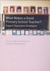 Книга What Makes a Good Primary School Teacher? : Expert Classroom Strategies